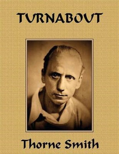 Turnabout (Annotated), Thorne Smith - Paperback - 9798746875440
