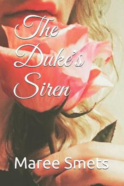 The Dukes Siren, SMETS,  Maree - Paperback - 9798749341201