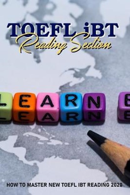 TOEFL iBT Reading Section: How To Master NEW TOEFL iBT Reading 2020: Toefl Test Prep, BENEDICK,  Keisha - Paperback - 9798749600292