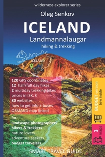 ICELAND, LANDMANNALAUGAR, hiking & trekking, Oleg Senkov - Paperback - 9798749791310