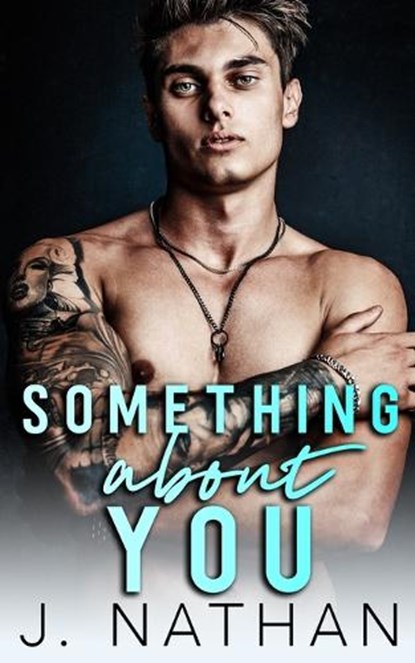 Something About You, NATHAN,  J - Paperback - 9798749966657