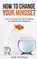 How To Change Your Mindset, Jack Thomas - Paperback - 9798750492312