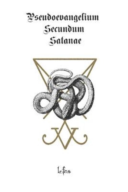 Pseudoevangelium Secundum Satanae, NS,  Lcf - Paperback - 9798756241662