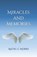 Miracles and Memories, MORRIS,  Rachel C - Paperback - 9798756603224