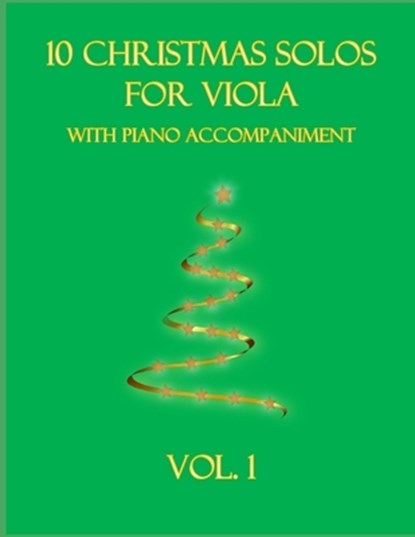 10 Christmas Solos for Viola with Piano Accompaniment, B C Dockery - Paperback - 9798759719403