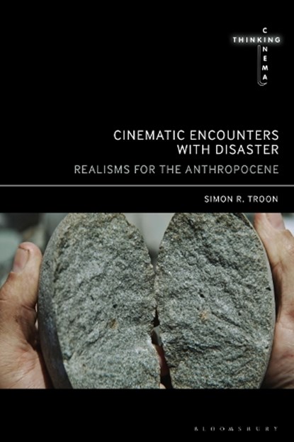 Cinematic Encounters with Disaster, Simon R. (Monash University Troon - Paperback - 9798765101544