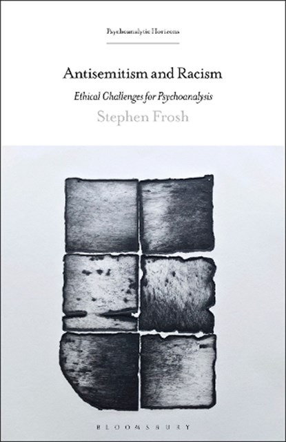 Antisemitism and Racism, Stephen (Birkbeck Frosh - Gebonden - 9798765104712