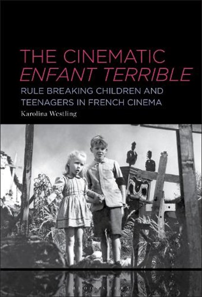 The Cinematic Enfant Terrible, Karolina (University of Gothenburg Westling - Gebonden - 9798765105436