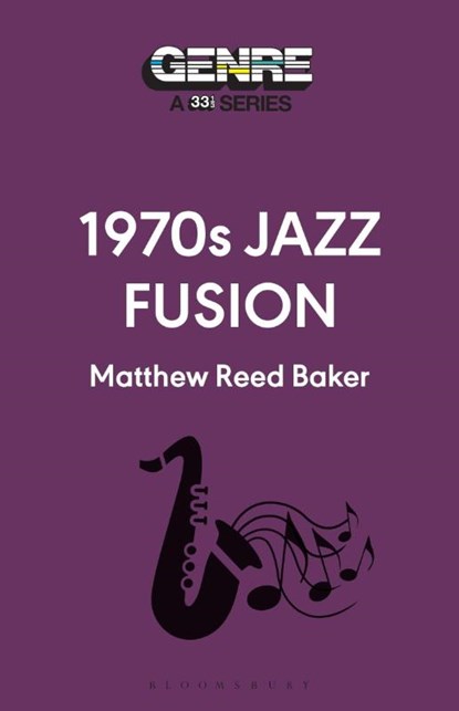 1970s Jazz Fusion, Matthew Reed (Writer Baker - Paperback - 9798765119525