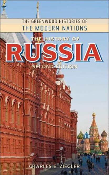 The History of Russia, Charles E. Ziegler - Paperback - 9798765120156
