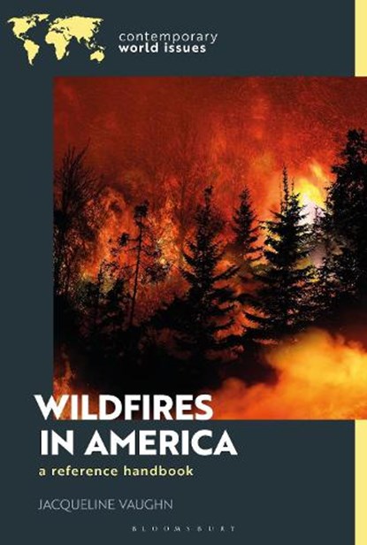 Wildfires in America, Jacqueline (Northern Arizona University Vaughn - Gebonden - 9798765131367