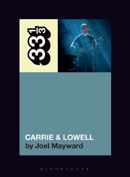 Sufjan Stevens' Carrie & Lowell, Joel Mayward - Paperback - 9798765132760