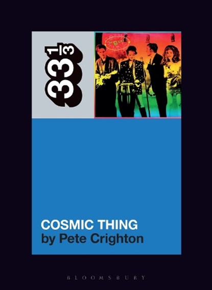 The B-52s' Cosmic Thing, Pete (Freelance writer Crighton - Paperback - 9798765133125