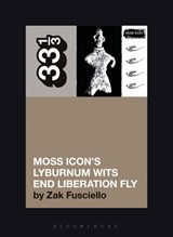 Moss Icon's Lyburnum Wits End Liberation Fly - Zak (Writer and Musician Fusciello - 9798765133286