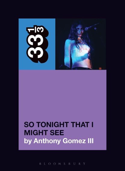 Mazzy Star’s So Tonight That I Might See, Anthony Gomez (University of Oklahoma III - Paperback - 9798765133552