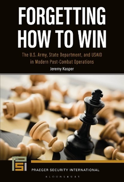 Forgetting How to Win, Dr. Jeremy (Joint Special Operations Command Kasper - Gebonden - 9798765142271