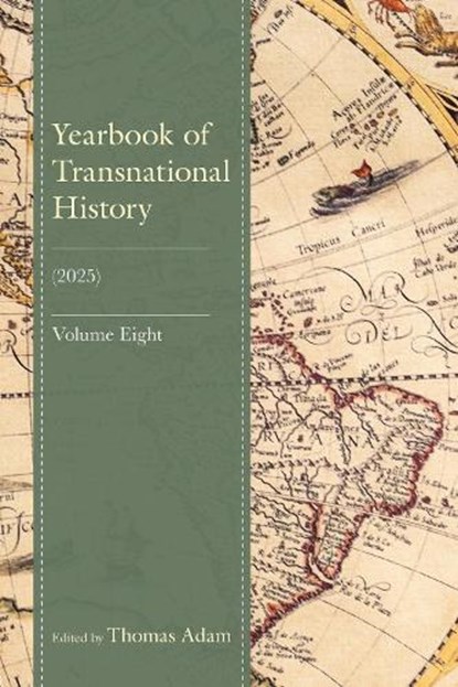 Yearbook of Transnational History, Thomas Adam - Gebonden - 9798765143988