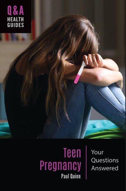 Teen Pregnancy, Paul (Dominican University Quinn - Paperback - 9798765152508