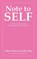 Note to SELF, Aileen Harvey ; Julie Fahy - Paperback - 9798765202012