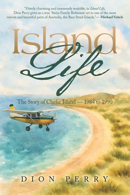 Island Life, Dion Perry - Paperback - 9798765202685