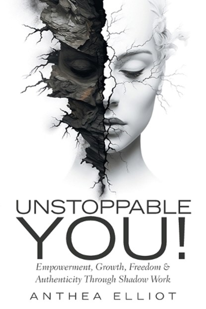 Unstoppable You!, Anthea Elliot - Paperback - 9798765205075