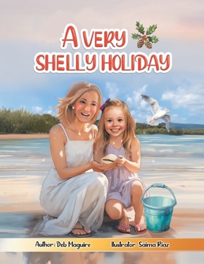 A Very Shelly Holiday, Deb Maguire - Paperback - 9798765206515
