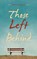 Those Left Behind, Robert Mayer - Gebonden - 9798765239308
