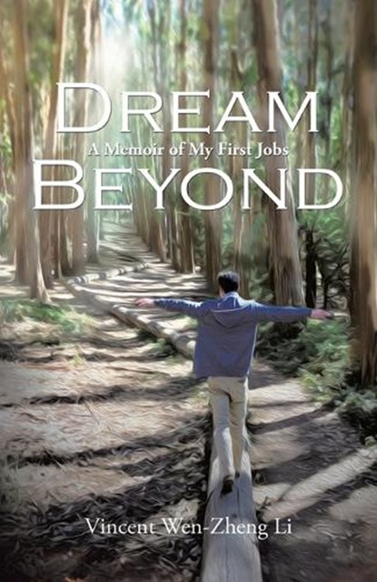 Dream Beyond, Vincent Wen-Zheng Li - Paperback - 9798765255728
