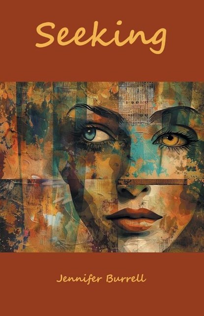 Seeking, Jennifer Burrell - Paperback - 9798765257210