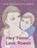Hey Nonni, Love Rowan, Joyce Parlapiano - Paperback - 9798765267783