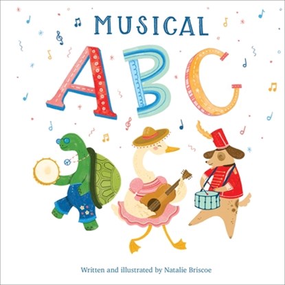 Musical ABC, Natalie Briscoe - Gebonden - 9798765401859