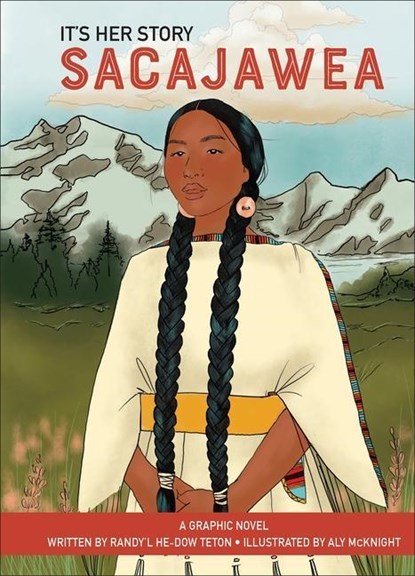 It's Her Story Sacajawea, Randy'L He-Dow Teton - Gebonden - 9798765402962