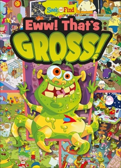 Eww! That's Gross!: Seek and Find, Deirdre Quinn Burgess - Gebonden - 9798765403440
