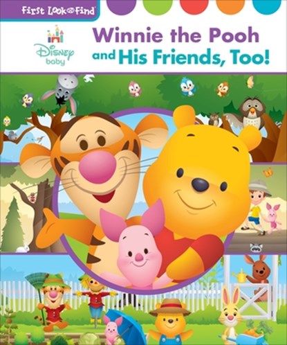 Disney Baby Winnie the Pooh and His Friends, Too!: First Look and Find, Pi Kids - Gebonden - 9798765409770