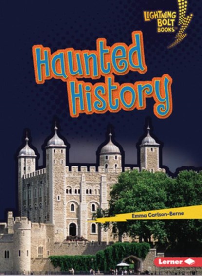 Haunted History, Emma Carlson-Berne - Paperback - 9798765603314