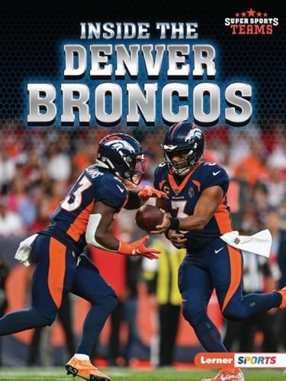 Inside the Denver Broncos, Josh Anderson - Paperback - 9798765604014