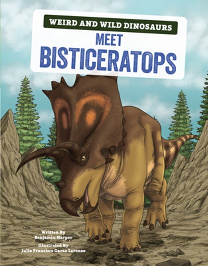 Meet Bisticeratops: A Graphic Guide, Benjamin Harper - Gebonden - 9798765611432