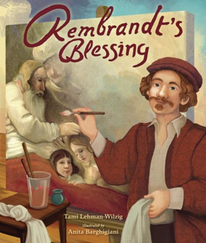 Rembrandt's Blessing, Tami Lehman-Wilzig - Gebonden - 9798765620663