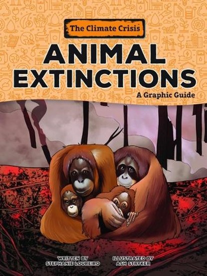 Animal Extinctions: A Graphic Guide, Stephanie Loureiro - Paperback - 9798765623466