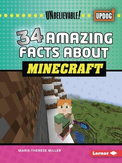 34 Amazing Facts about Minecraft, Marie-Therese Miller - Paperback - 9798765625132