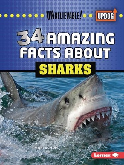 34 Amazing Facts about Sharks, Mari C. Schuh - Paperback - 9798765625163