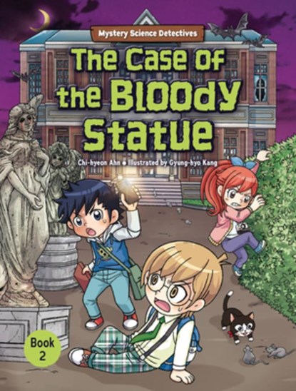 The Case of the Bloody Statue: Book 2, Chi-Hyeon Ahn - Gebonden - 9798765627488
