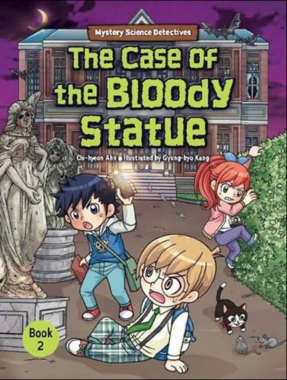 The Case of the Bloody Statue: Book 2, Chi-Hyeon Ahn - Paperback - 9798765627532