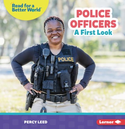 Police Officers: A First Look, Percy Leed - Paperback - 9798765629574