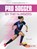 Pro Soccer by the Numbers, Percy Leed - Paperback - 9798765629895