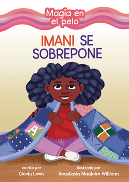 Imani Se Sobrepone (Imani Picks Up the Pieces), Cicely Lewis - Gebonden - 9798765643921