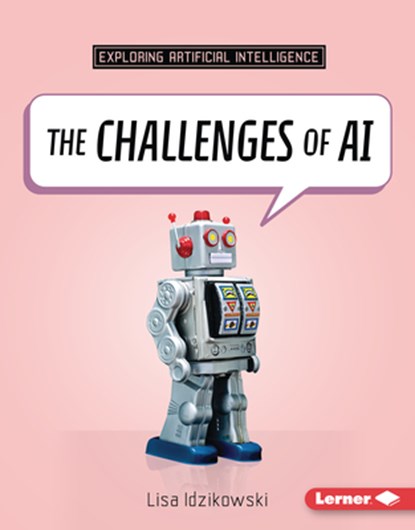 The Challenges of AI, Lisa Idzikowski - Gebonden - 9798765647899