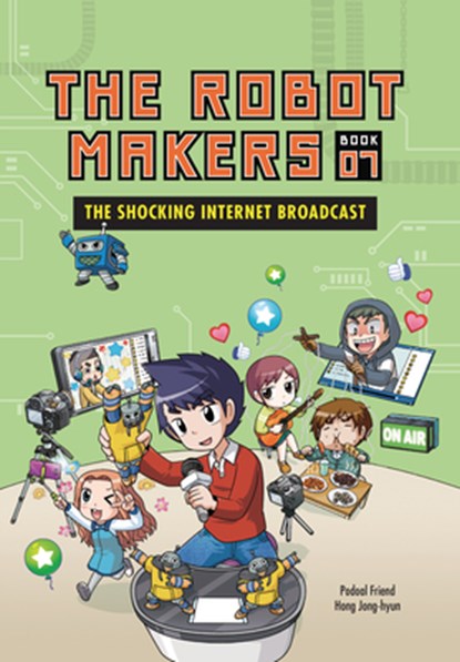 The Shocking Internet Broadcast: Book 7, Friend Podoal - Paperback - 9798765661178