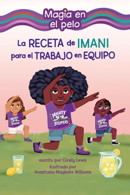 La Receta de Imani Para El Trabajo En Equipo (Imani's Recipe for Teamwork), Cicely Lewis - Paperback - 9798765661352