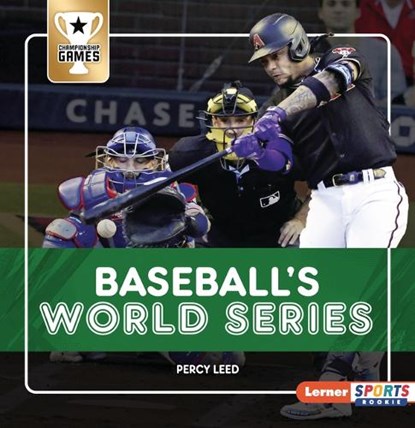 Baseball's World Series, Percy Leed - Paperback - 9798765661482